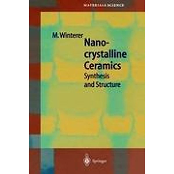 Nanocrystalline Ceramics, Markus Winterer