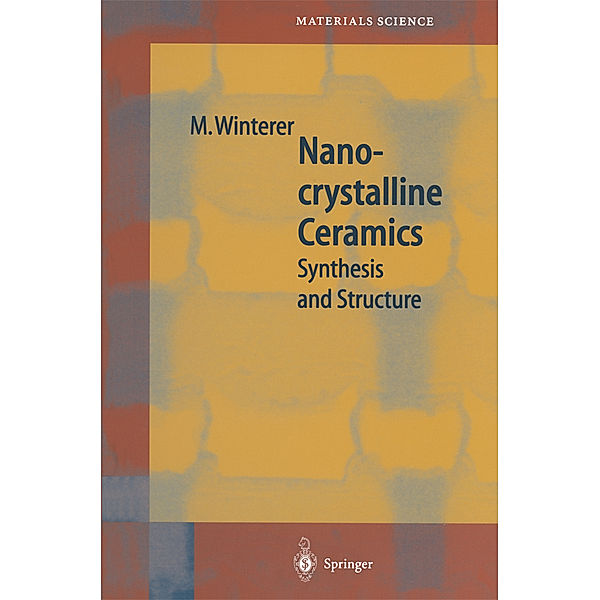 Nanocrystalline Ceramics, Markus Winterer