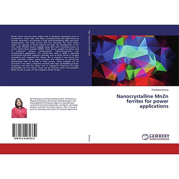Nanocrystalline MnZn ferrites for power applications, Praveena Kuruva