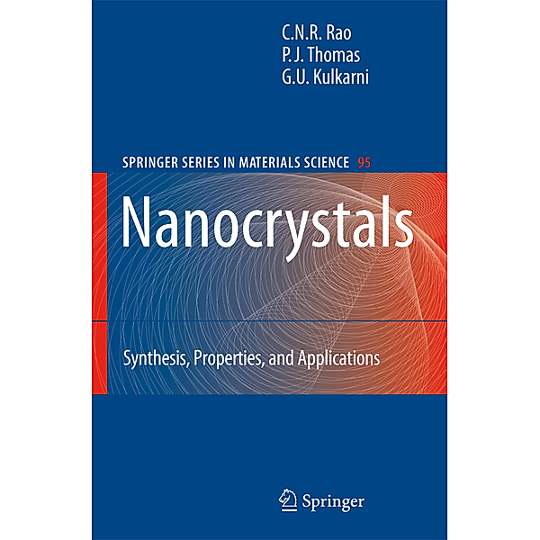 Nanocrystals:, C.N.R. Rao, P. John Thomas, G.U. Kulkarni