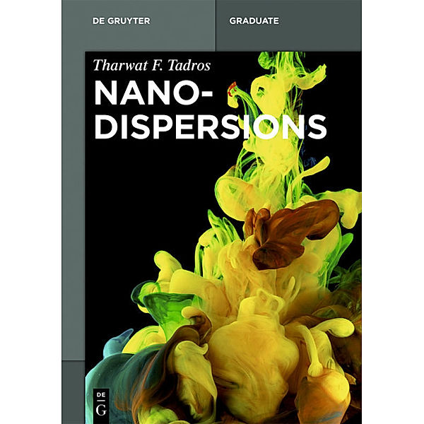 Nanodispersions, Tharwat F. Tadros