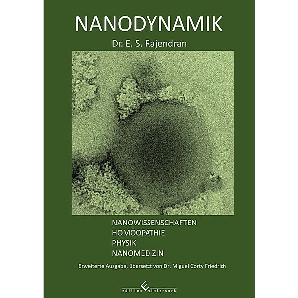 Nanodynamik, Dr. E. S. Rajendran