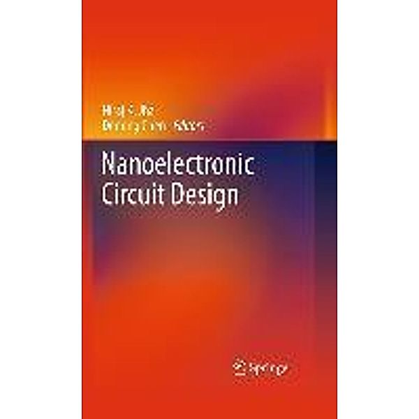 Nanoelectronic Circuit Design, Deming Chen