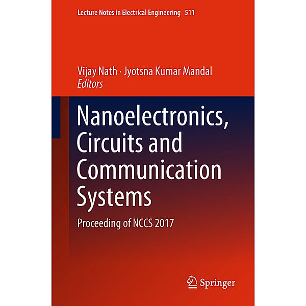 Nanoelectronics, Circuits and Communication Systems