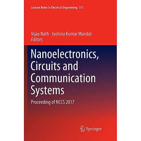 Nanoelectronics, Circuits and Communication Systems