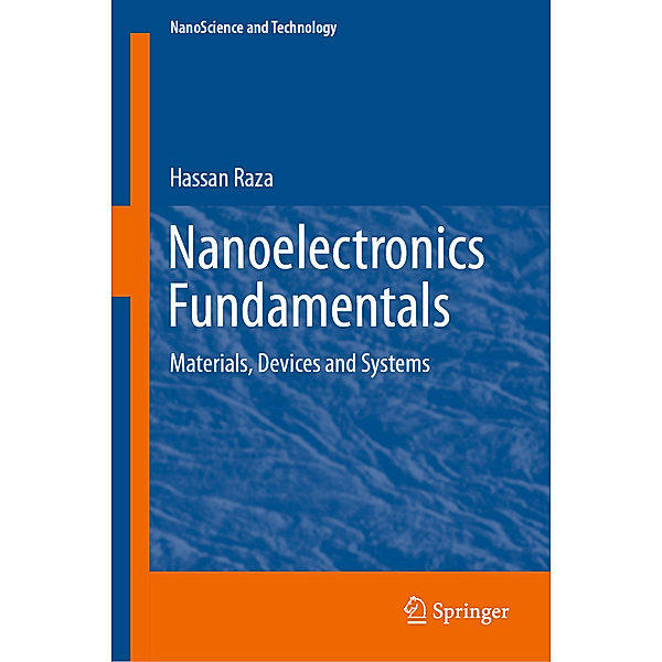 Nanoelectronics Fundamentals, Hassan Raza