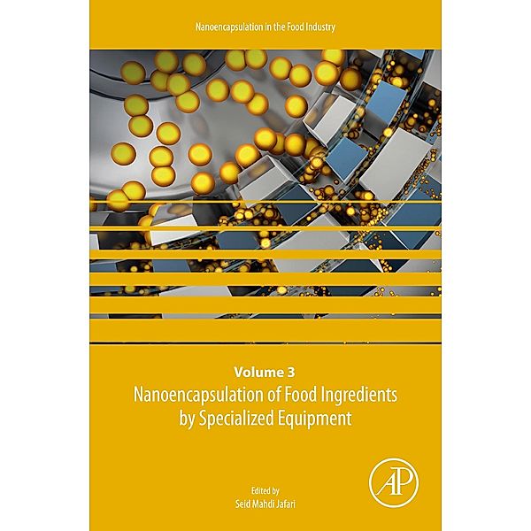 Nanoencapsulation of Food Ingredients by Specialized Equipment