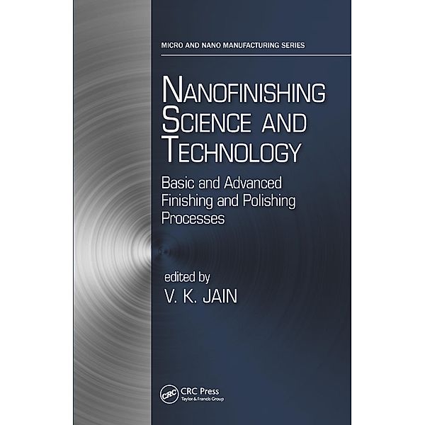 Nanofinishing Science and Technology