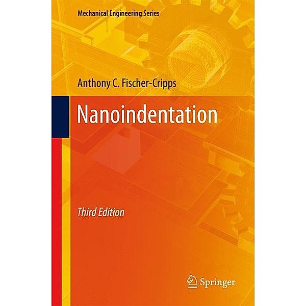 Nanoindentation, Anthony C. Fischer-Cripps