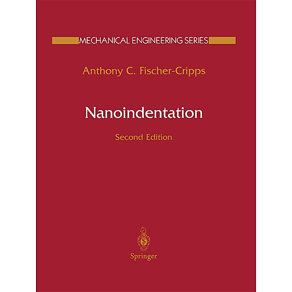 Nanoindentation, Anthony C. Fischer-Cripps