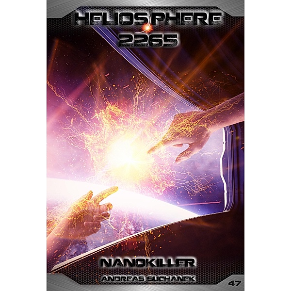 Nanokiller / Heliosphere 2265 Bd.47, Andreas Suchanek