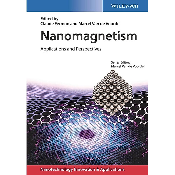 Nanomagnetism / Applications of Nanotechnology