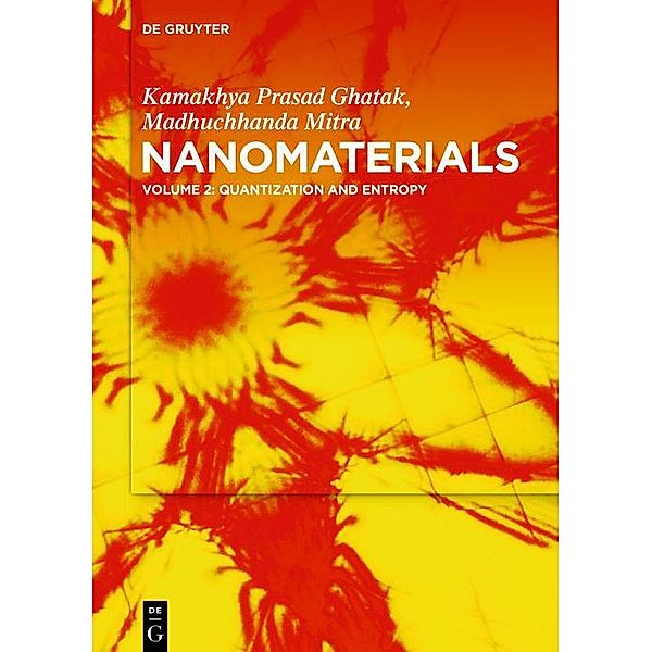 Nanomaterials, Engg Kamakhya Prasad Ghatak, Madhuchhanda Mitra