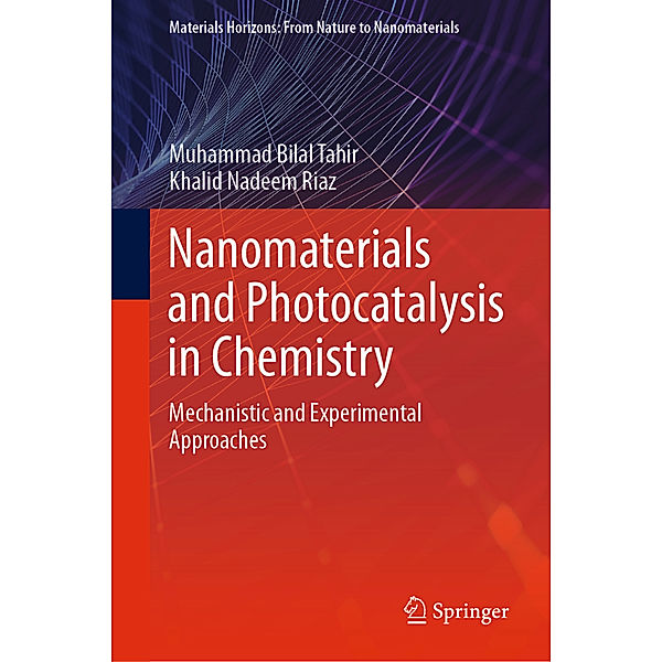 Nanomaterials and Photocatalysis in Chemistry, Muhammad Bilal Tahir, Khalid Nadeem Riaz