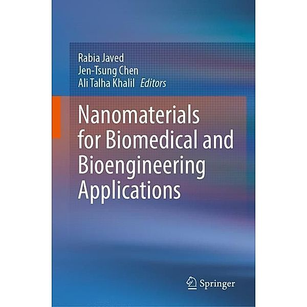 Nanomaterials for Biomedical and Bioengineering Applications