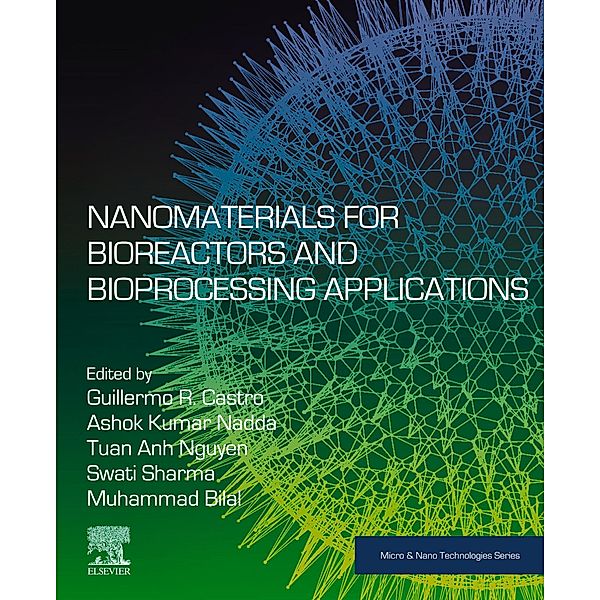 Nanomaterials for Bioreactors and Bioprocessing Applications