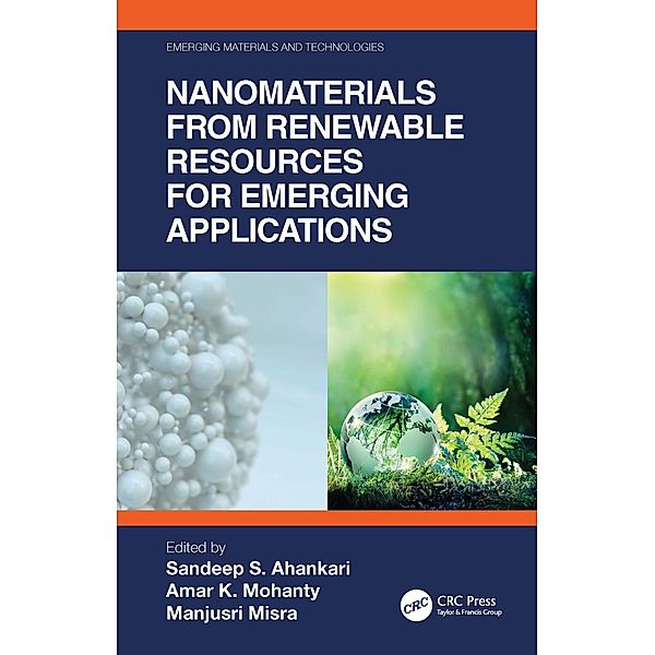 Nanomaterials from Renewable Resources for Emerging Applications