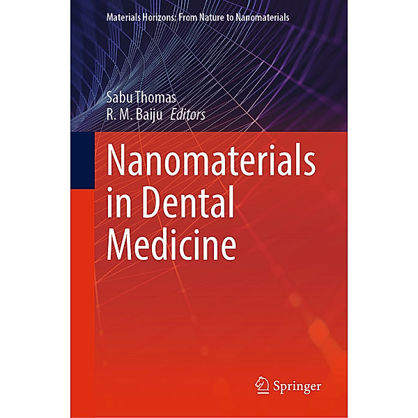 Nanomaterials in Dental Medicine