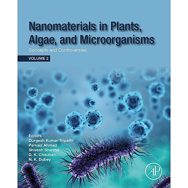 Nanomaterials in Plants, Algae and Microorganisms