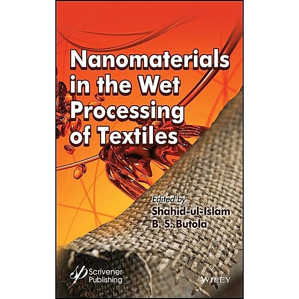 Nanomaterials in the Wet Processing of Textiles