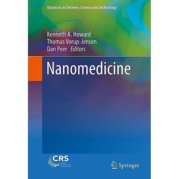 Nanomedicine / Advances in Delivery Science and Technology
