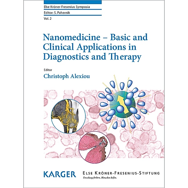 Nanomedicine - Basic and Clinical Applications in Diagnostics and Therapy