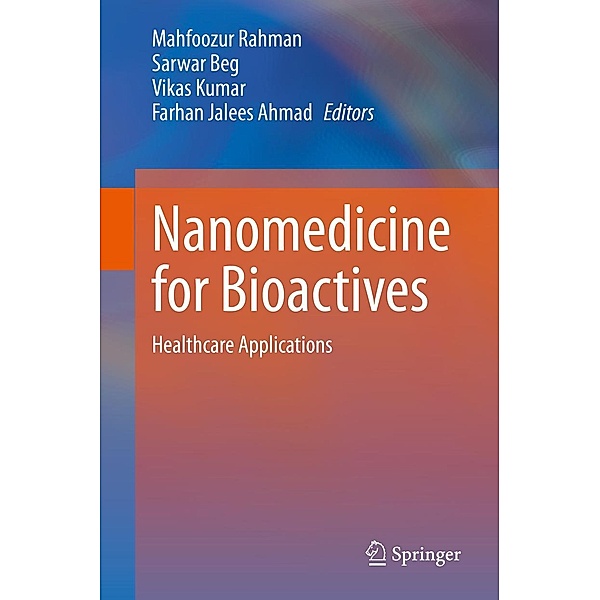 Nanomedicine for Bioactives