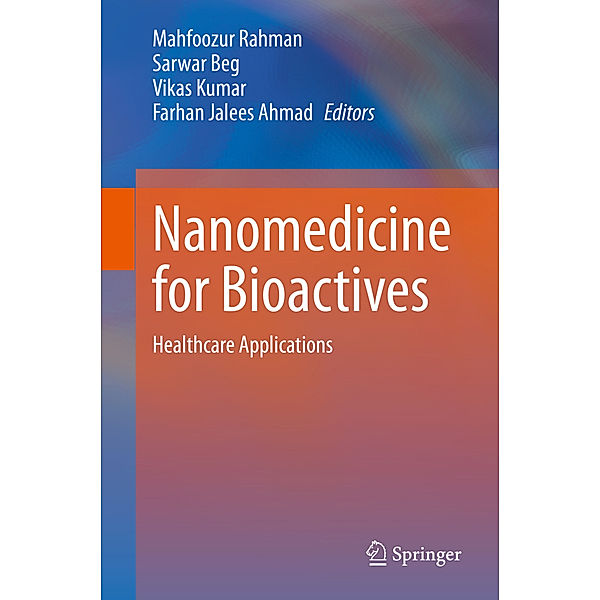 Nanomedicine for Bioactives