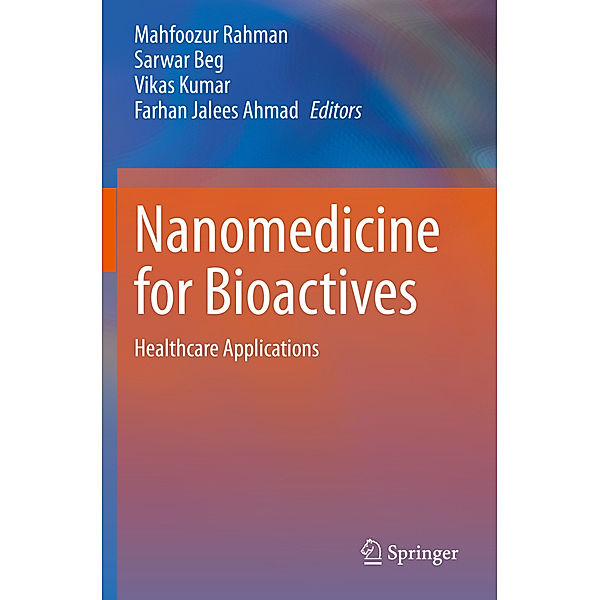 Nanomedicine for Bioactives