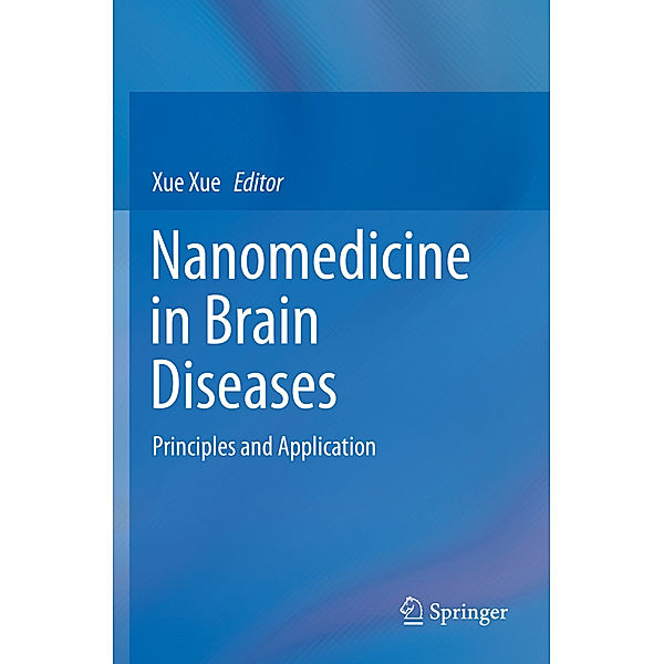 Nanomedicine in Brain Diseases