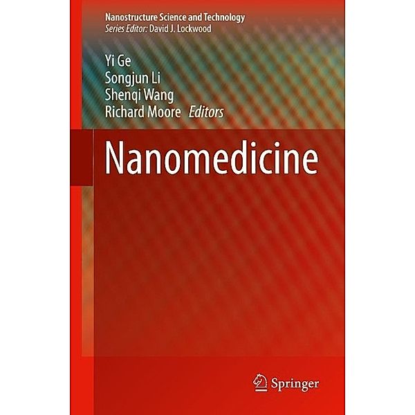 Nanomedicine / Nanostructure Science and Technology