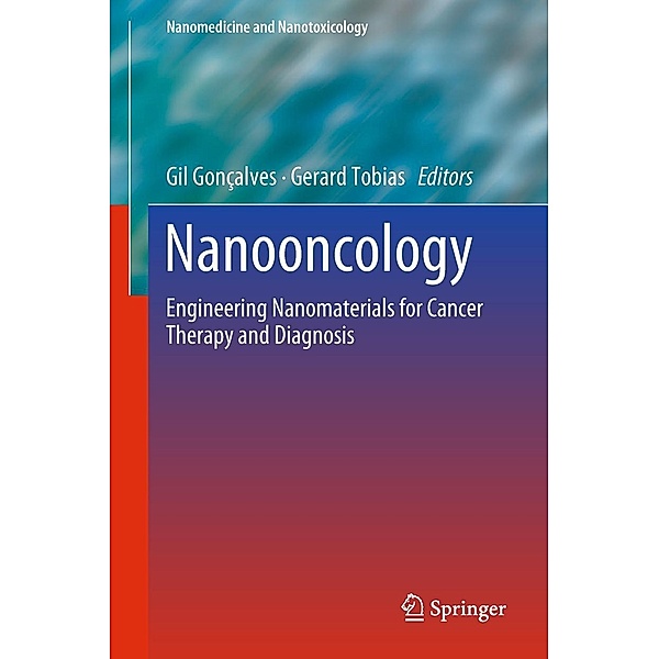 Nanooncology / Nanomedicine and Nanotoxicology