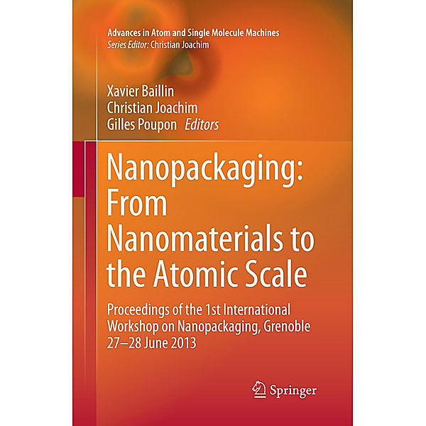 Nanopackaging: From Nanomaterials to the Atomic Scale