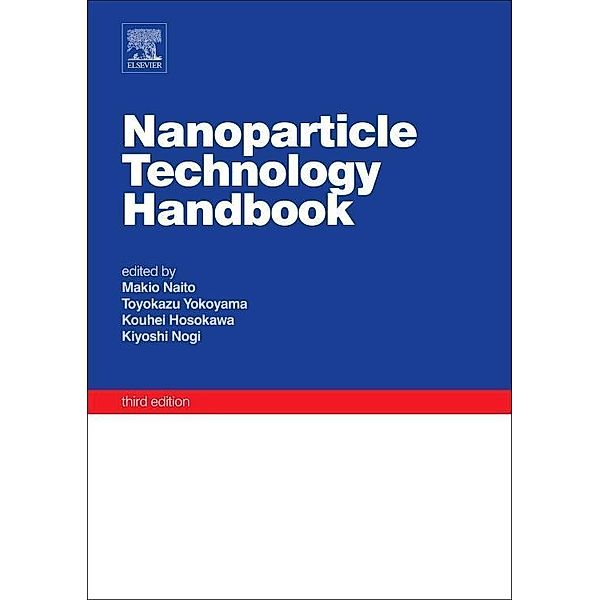 Nanoparticle Technology Handbook, Makio Naito