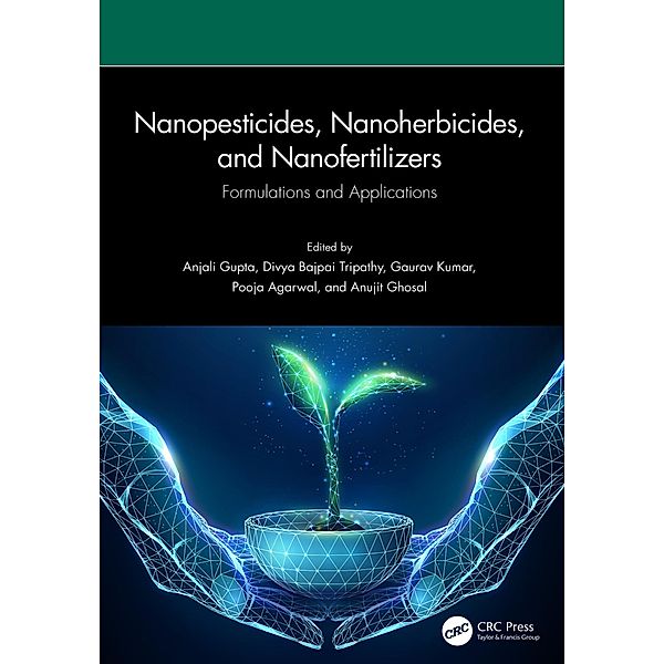 Nanopesticides, Nanoherbicides, and Nanofertilizers