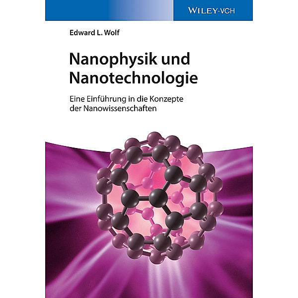 Nanophysik und Nanotechnologie, Edward L. Wolf