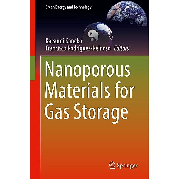 Nanoporous Materials for Gas Storage / Green Energy and Technology