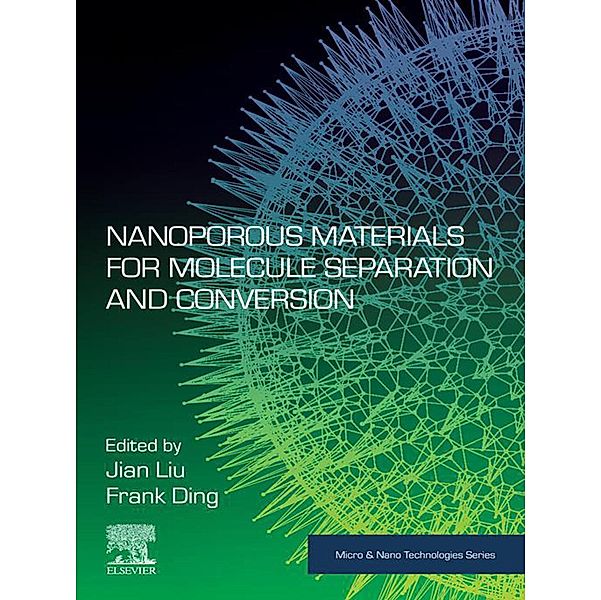 Nanoporous Materials for Molecule Separation and Conversion