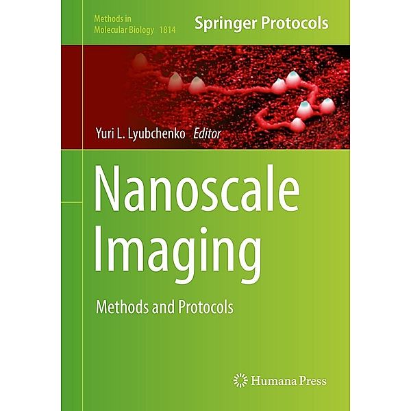 Nanoscale Imaging / Methods in Molecular Biology Bd.1814