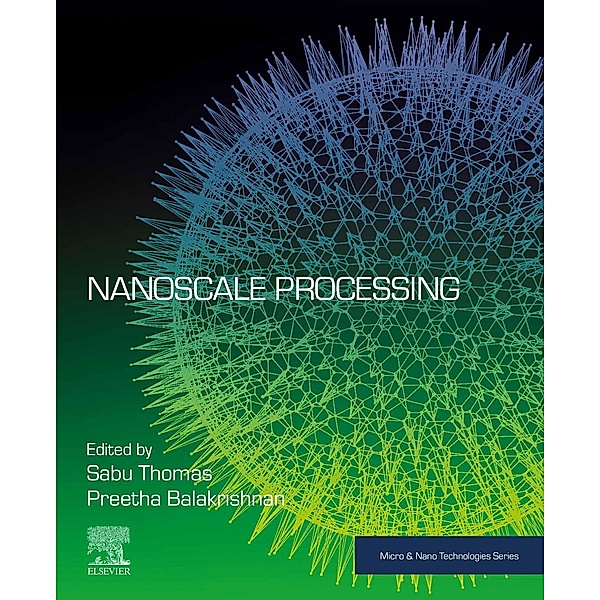 Nanoscale Processing