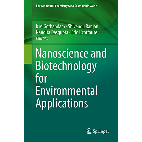 Nanoscience and Biotechnology for Environmental Applications