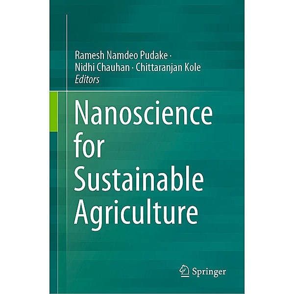 Nanoscience for Sustainable Agriculture