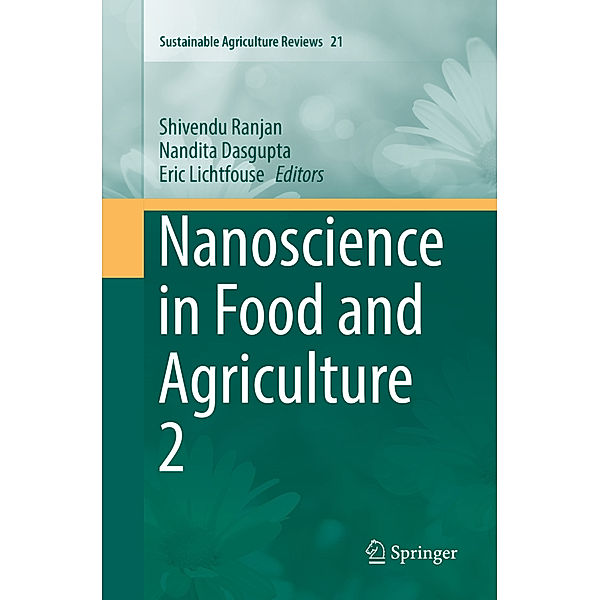 Nanoscience in Food and Agriculture 2