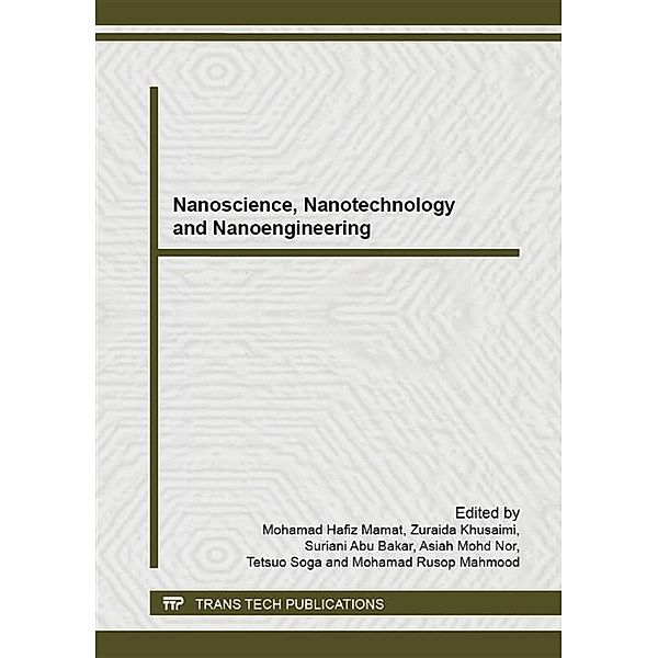 Nanoscience, Nanotechnology and Nanoengineering