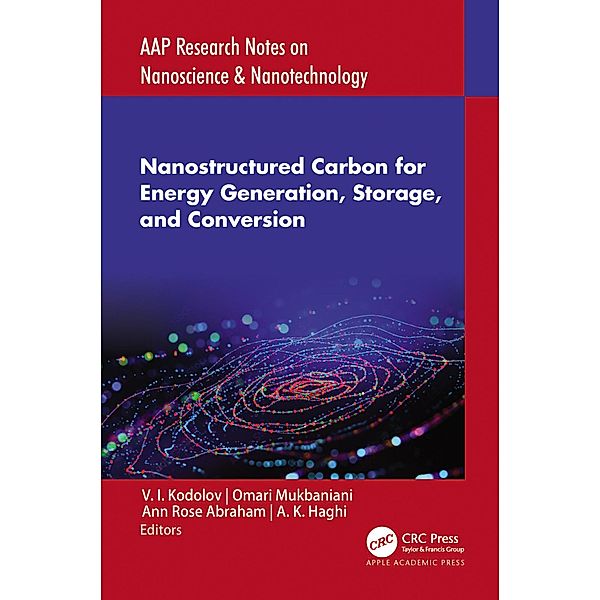 Nanostructured Carbon for Energy Generation, Storage, and Conversion