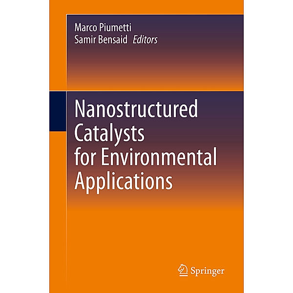 Nanostructured Catalysts for Environmental Applications