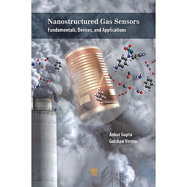 Nanostructured Gas Sensors, Ankur Gupta, Gulshan Verma