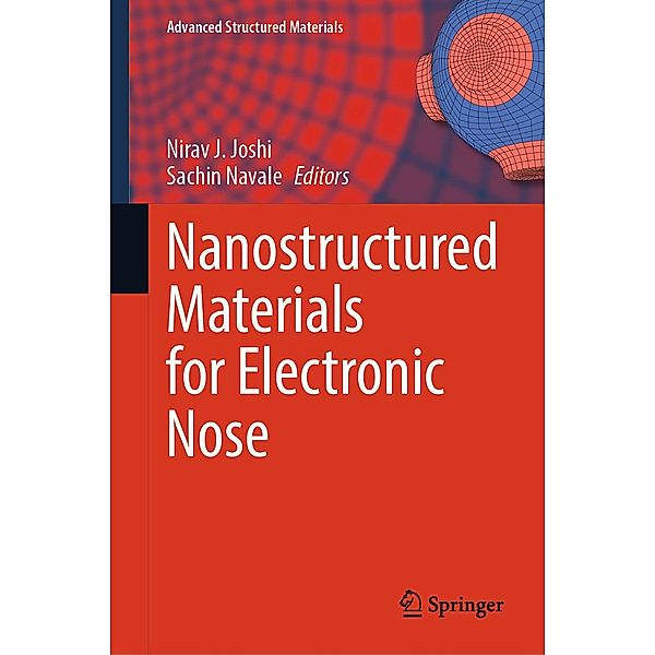 Nanostructured Materials for Electronic Nose / Advanced Structured Materials Bd.213
