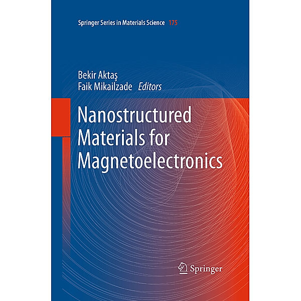 Nanostructured Materials for Magnetoelectronics