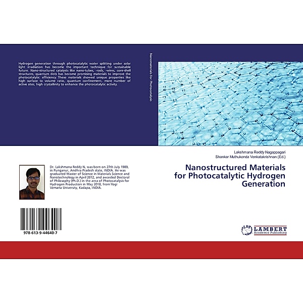 Nanostructured Materials for Photocatalytic Hydrogen Generation, Lakshmana Reddy Nagappagari